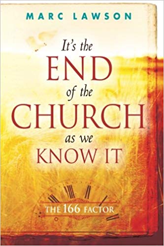 It's The End Of The Church As We Know It PB - Marc Lawson